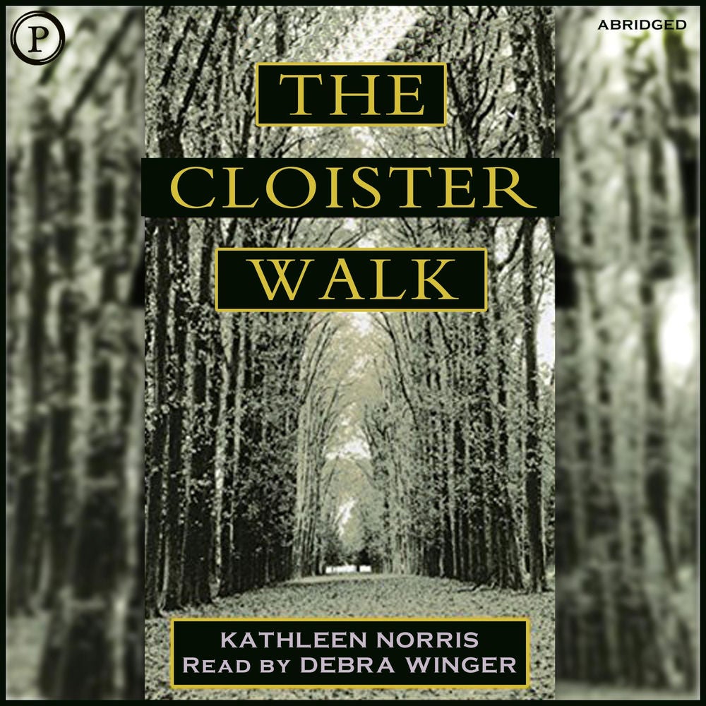 The Cloister Walk