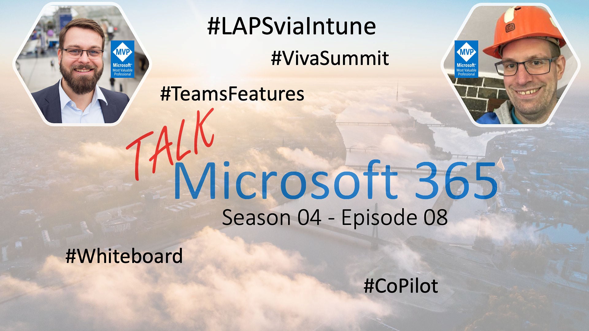 LAPS, Viva Summit und Teams Benefits
