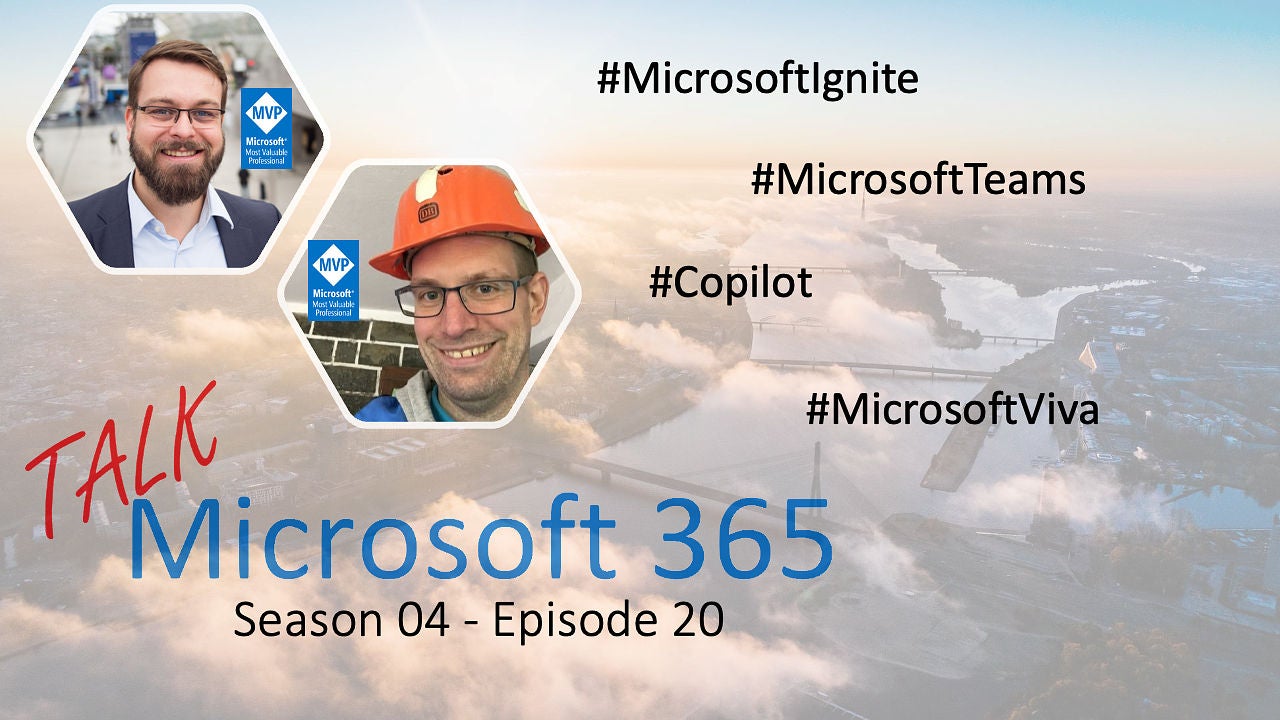 Microsoft Ignite im TalkM365 Review