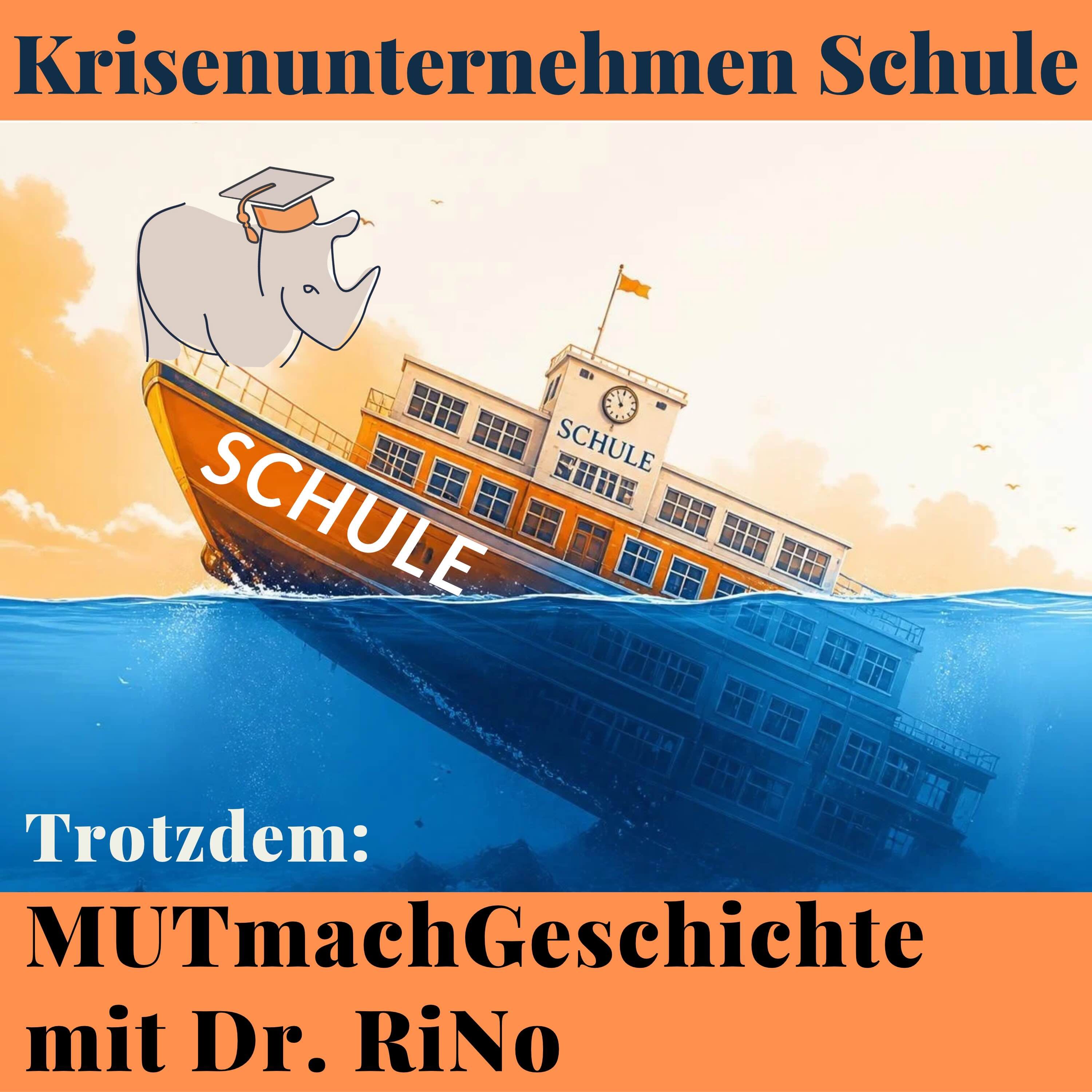 Krisenunternehmen Schule