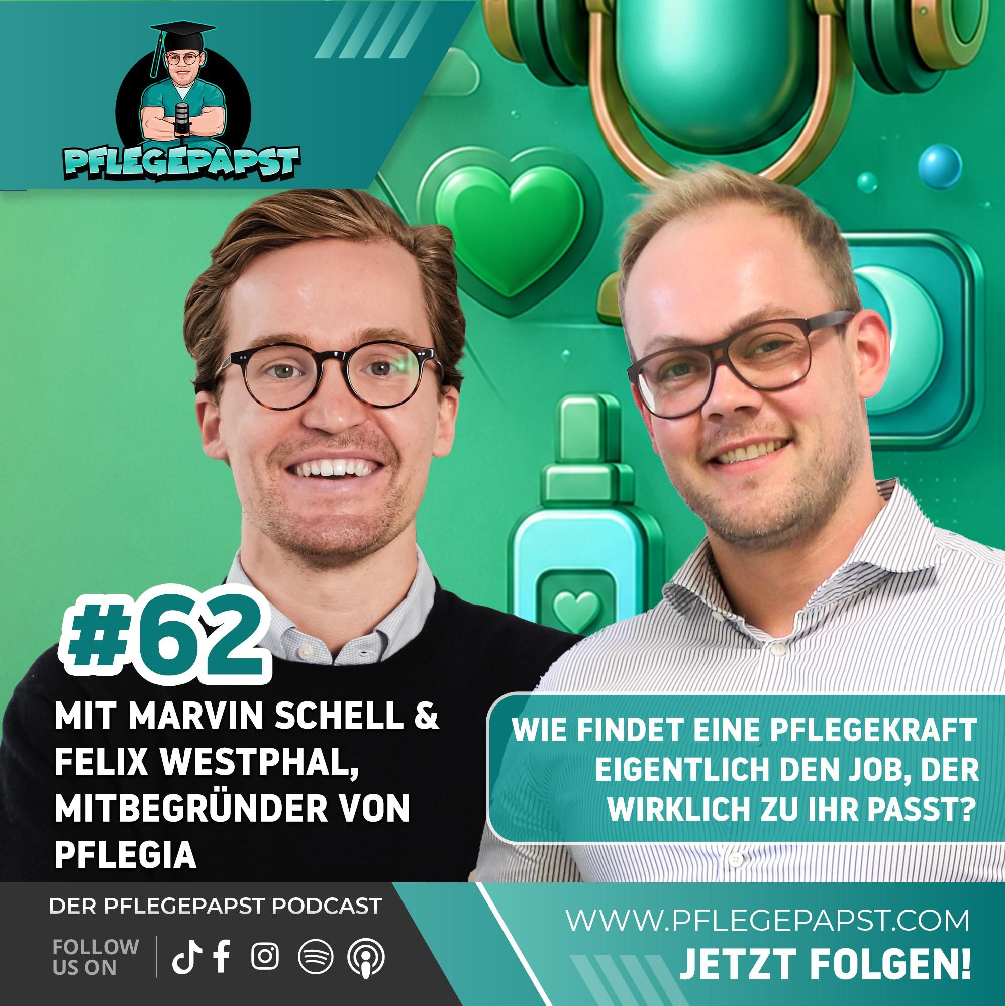 #62 Fachkräftemangel? Wie Pflegia Recruiting neu denkt! Mit Felix Westphal