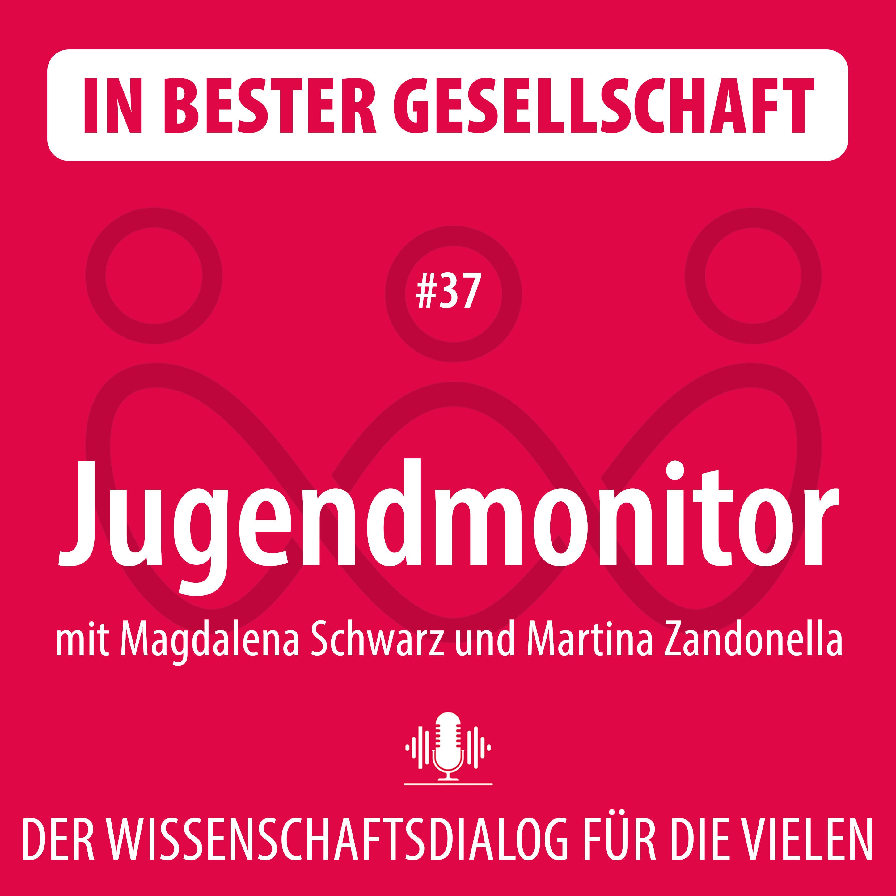 #37 Jugendmonitor – mit Magdalena Schwarz und Martina Zandonella