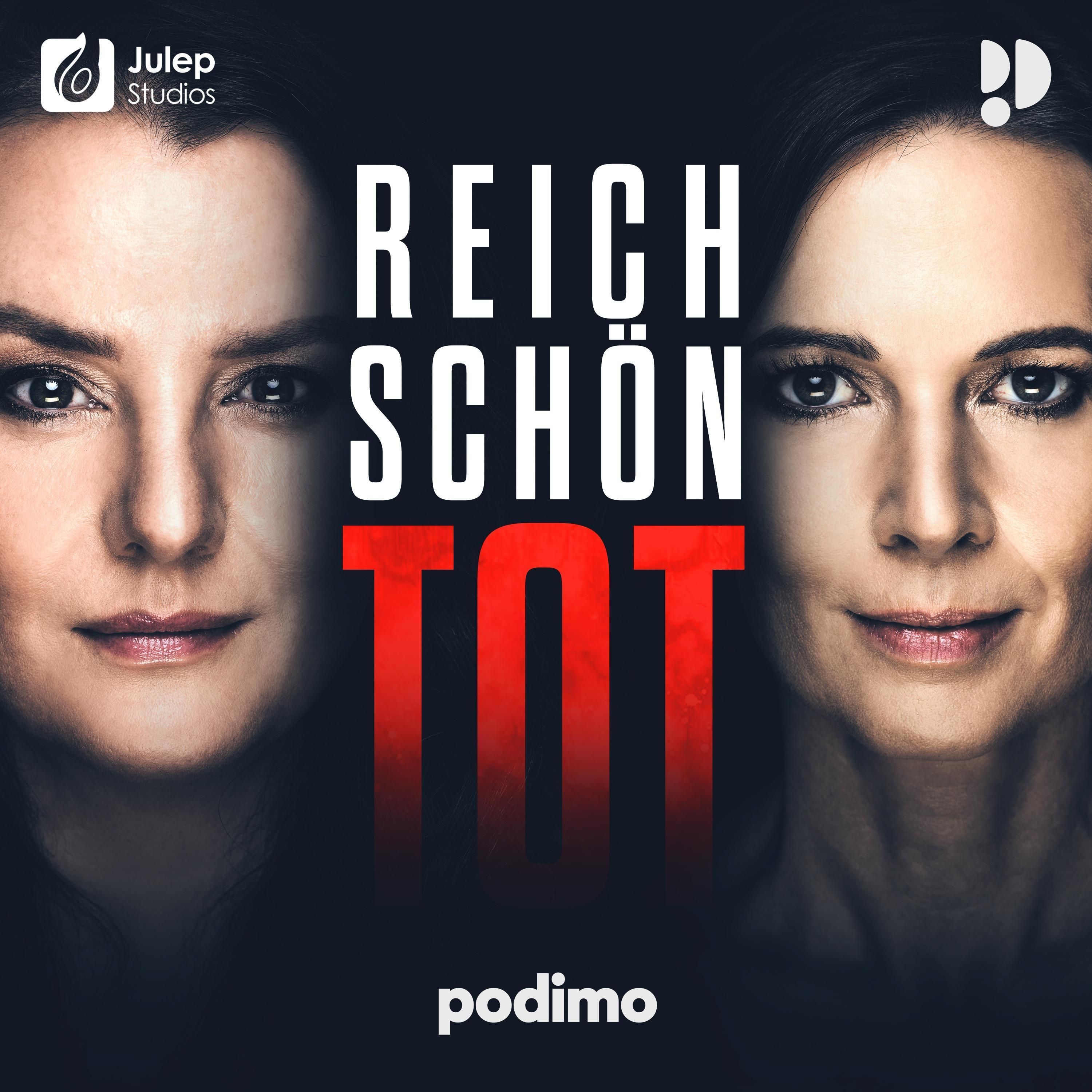 Wo kann ich neue Folgen Reich, schön, tot hören?