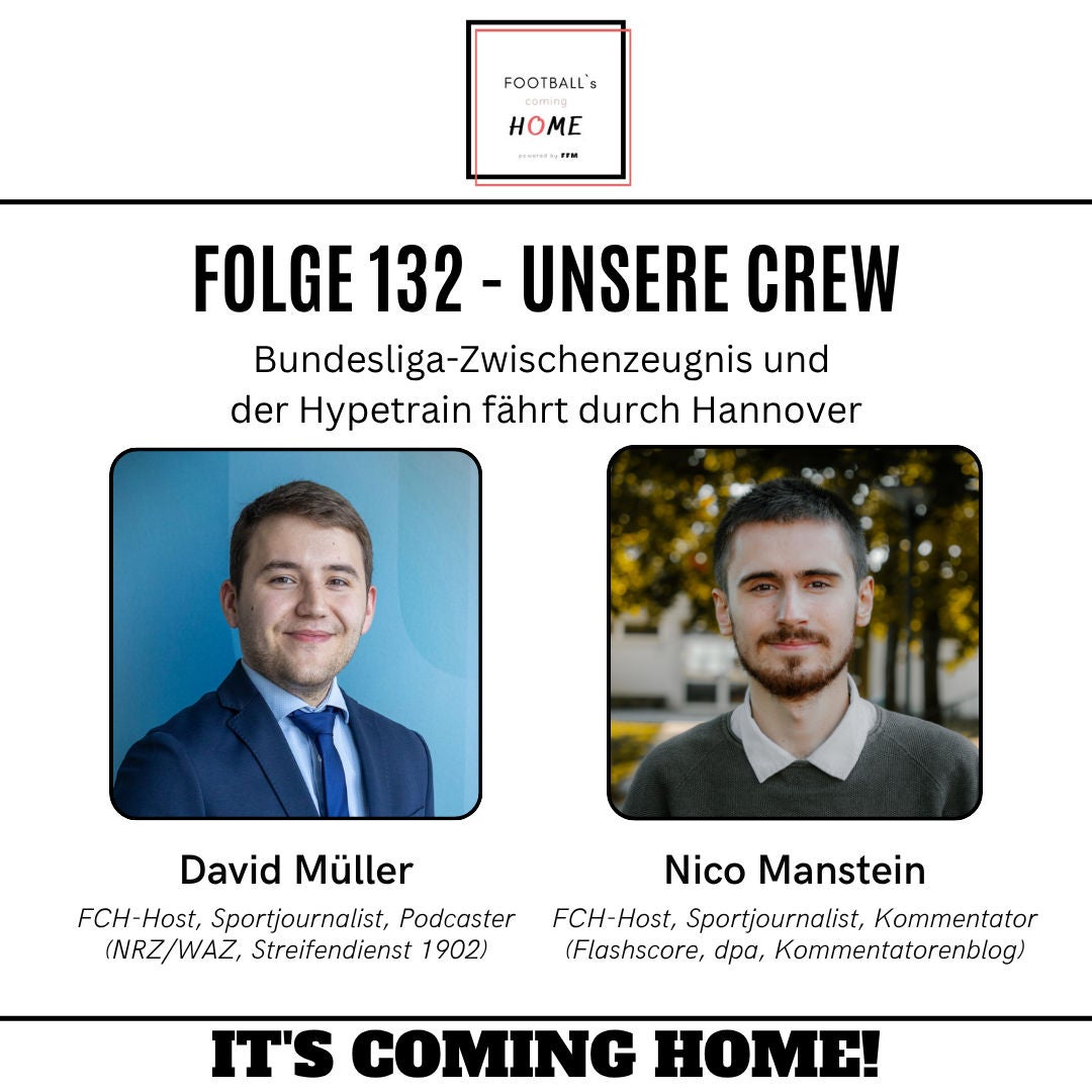 #132 - Bundesliga-Zwischenzeugnis und der Hypetrain fährt durch Hannover