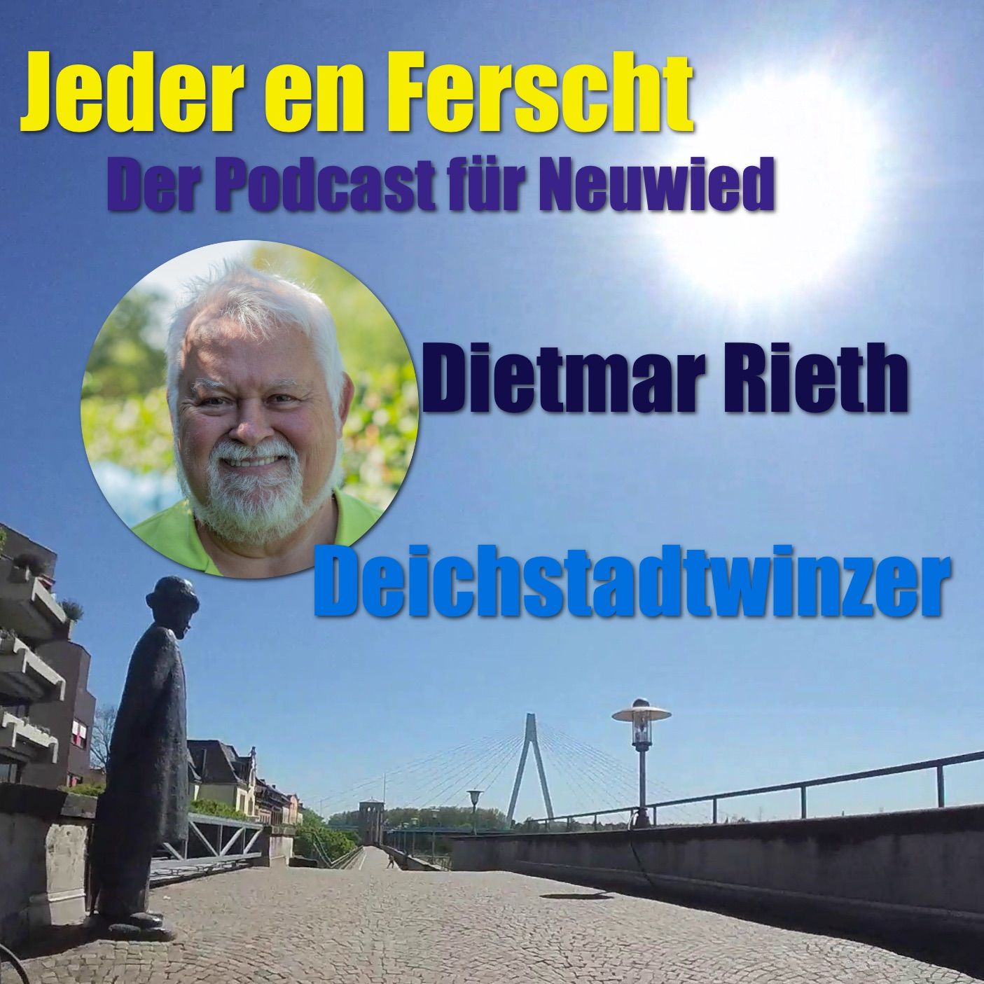 Jeder en Ferscht 87 – Deichstadtwinzer