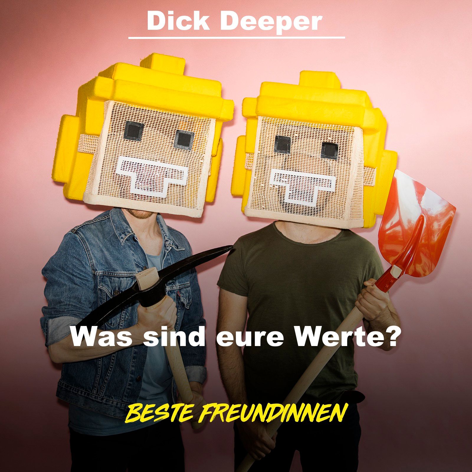 DICK DEEPER - Was sind eure Werte?