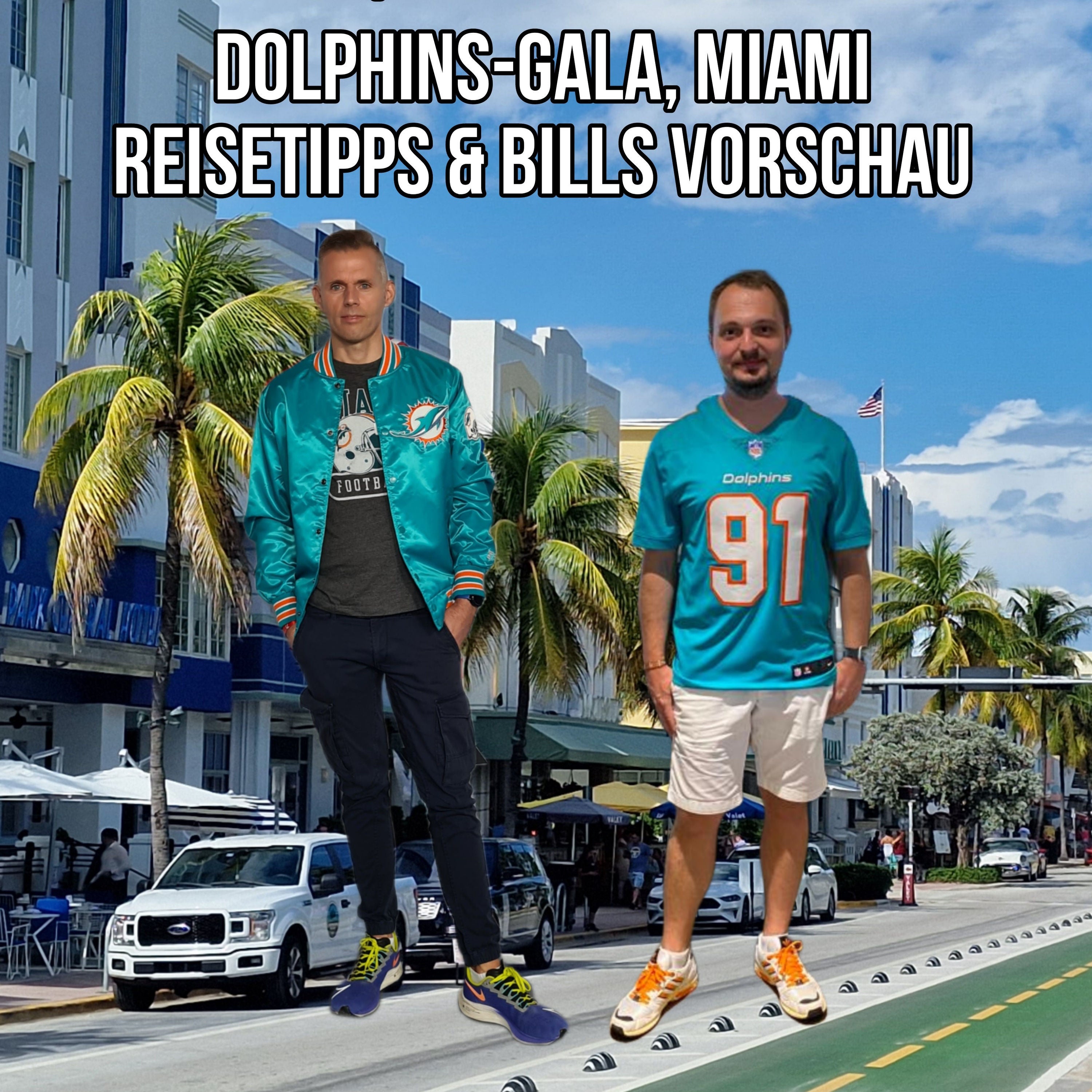Dolphins-Gala, Miami-Trip & Bills-Vorschau!