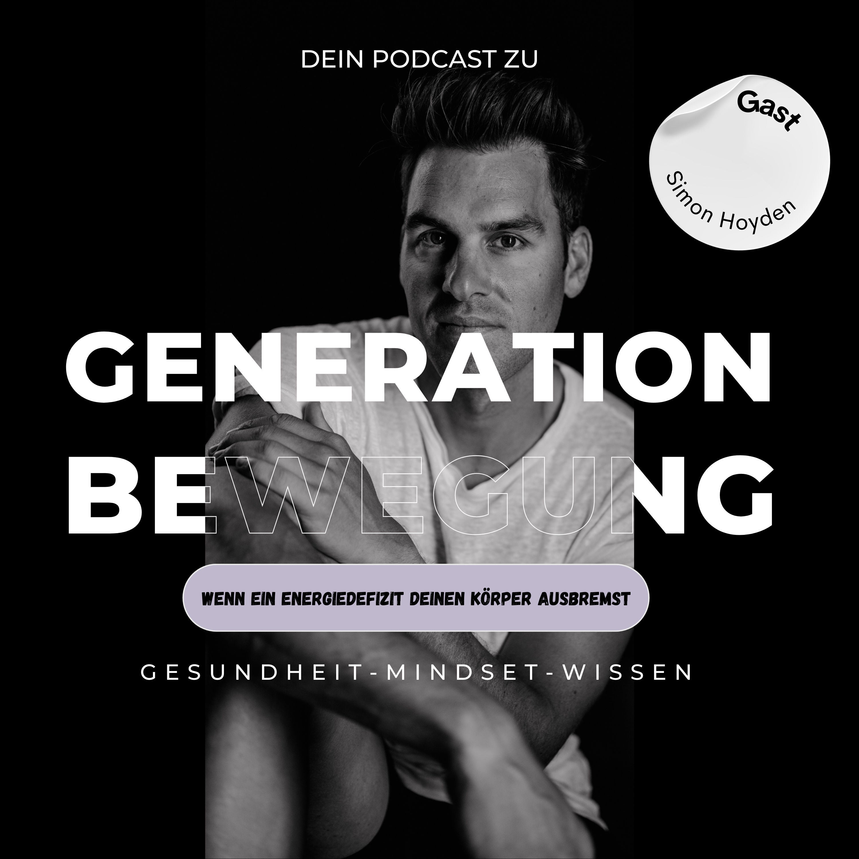 Simon Hoyden - Wenn ein Energiedefizit deinen Körper ausbremst