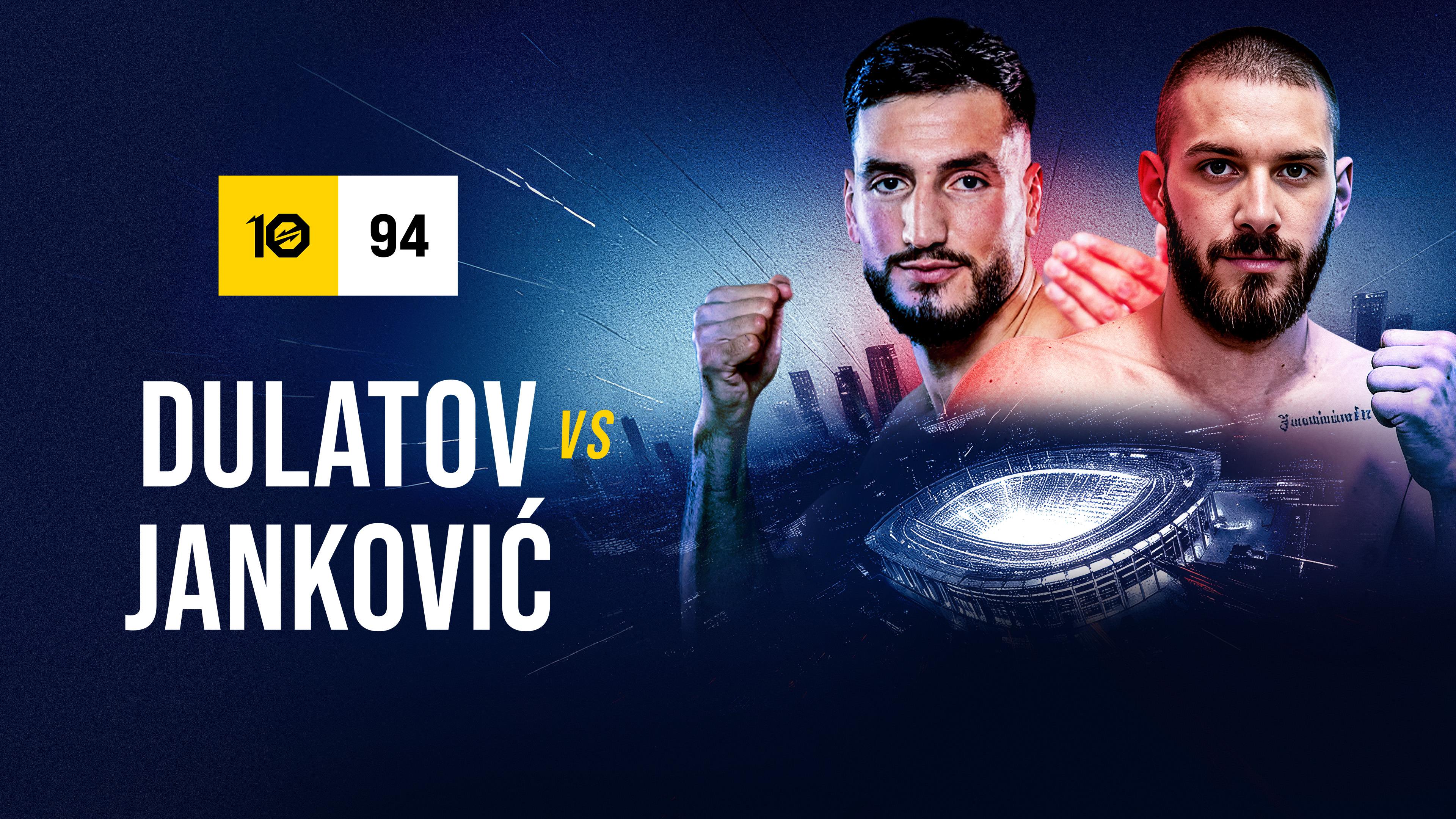 Tamerlan Dulatov vs. Nikola Jankovic