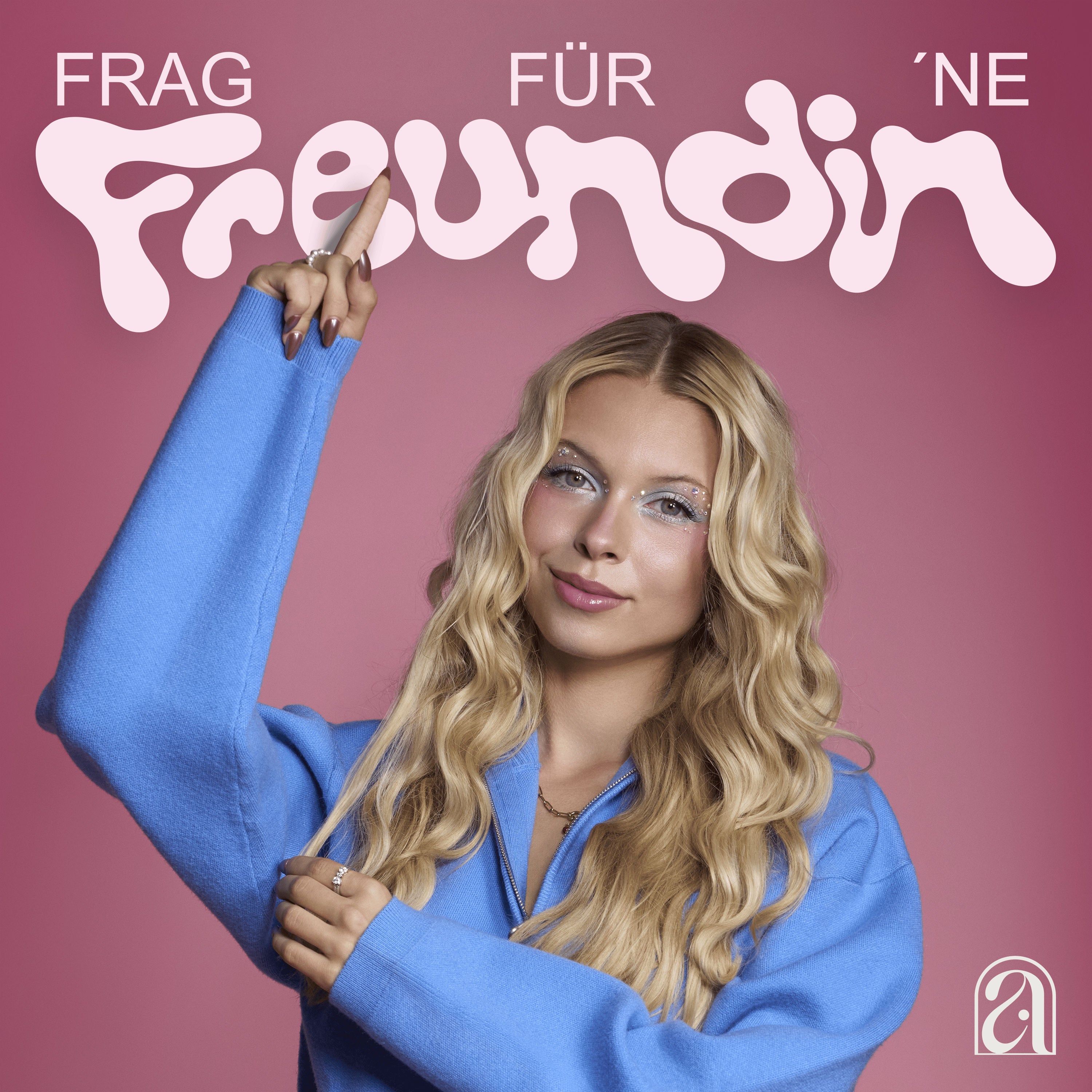Frag für 'ne Freundin
