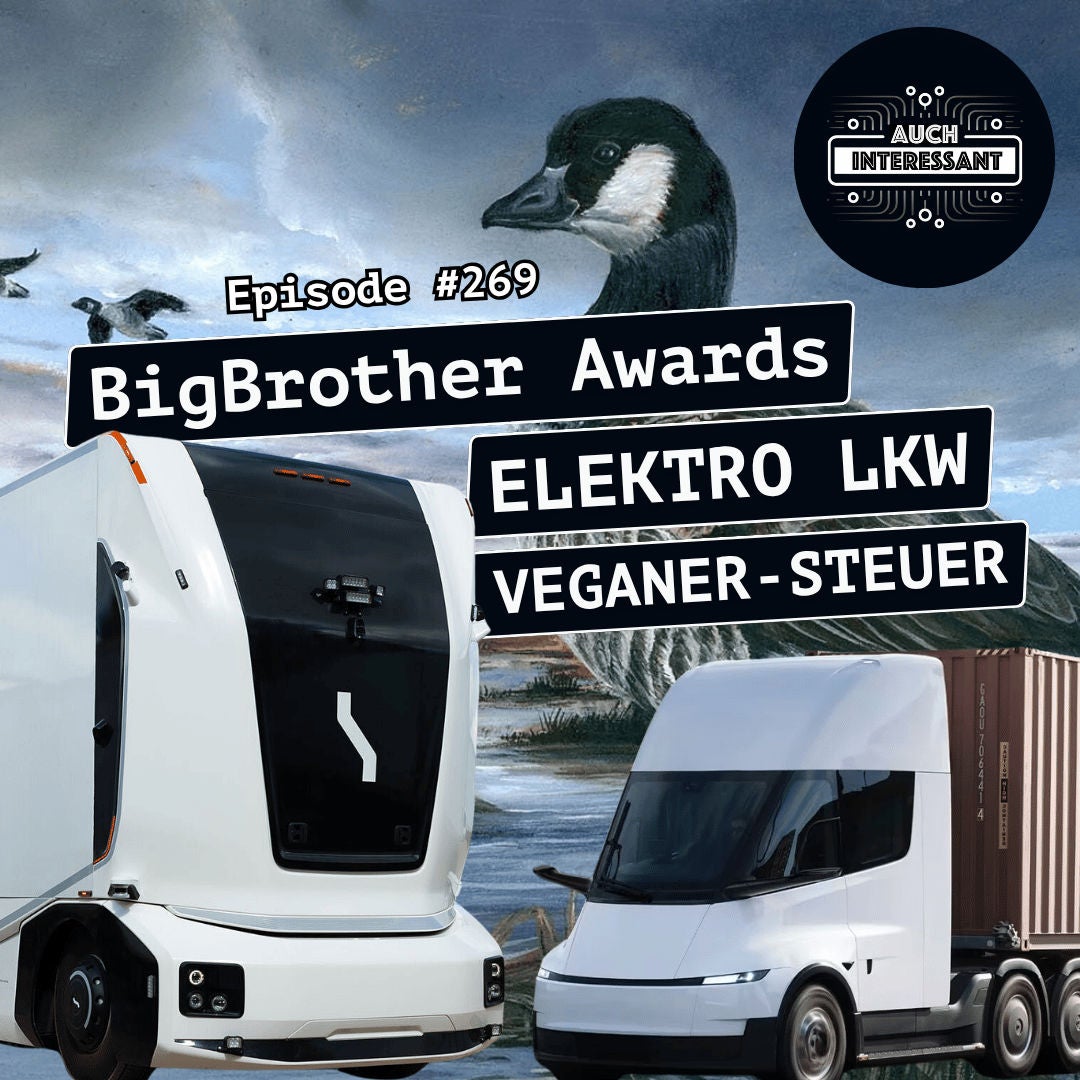 #269 BigBrotherAwards, eLKW, Veganersteuer