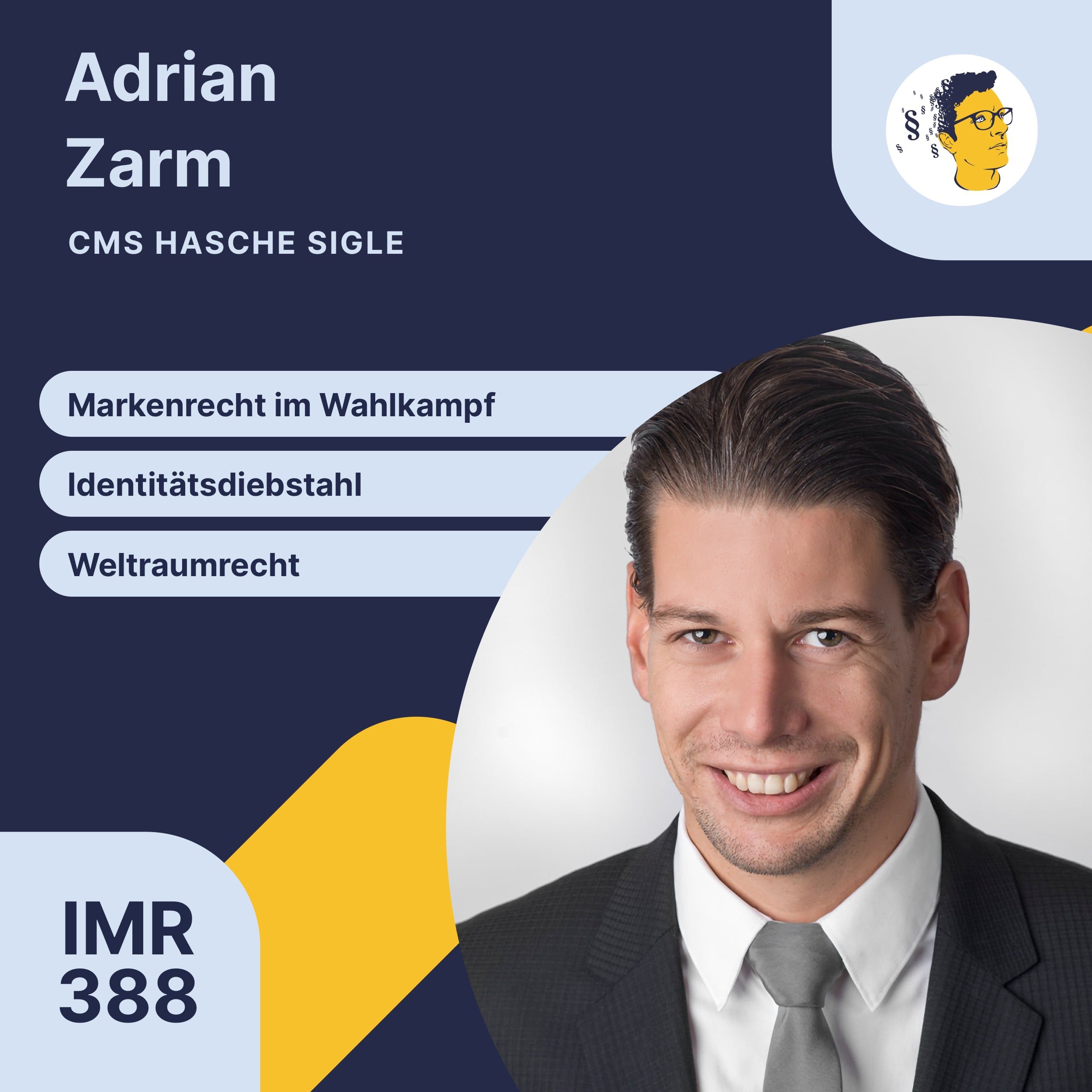 IMR388: Markenrecht, Wahlwerbung und Marken, Identitätsdiebstahl, Weltraumrecht, Drohnenentwicklung