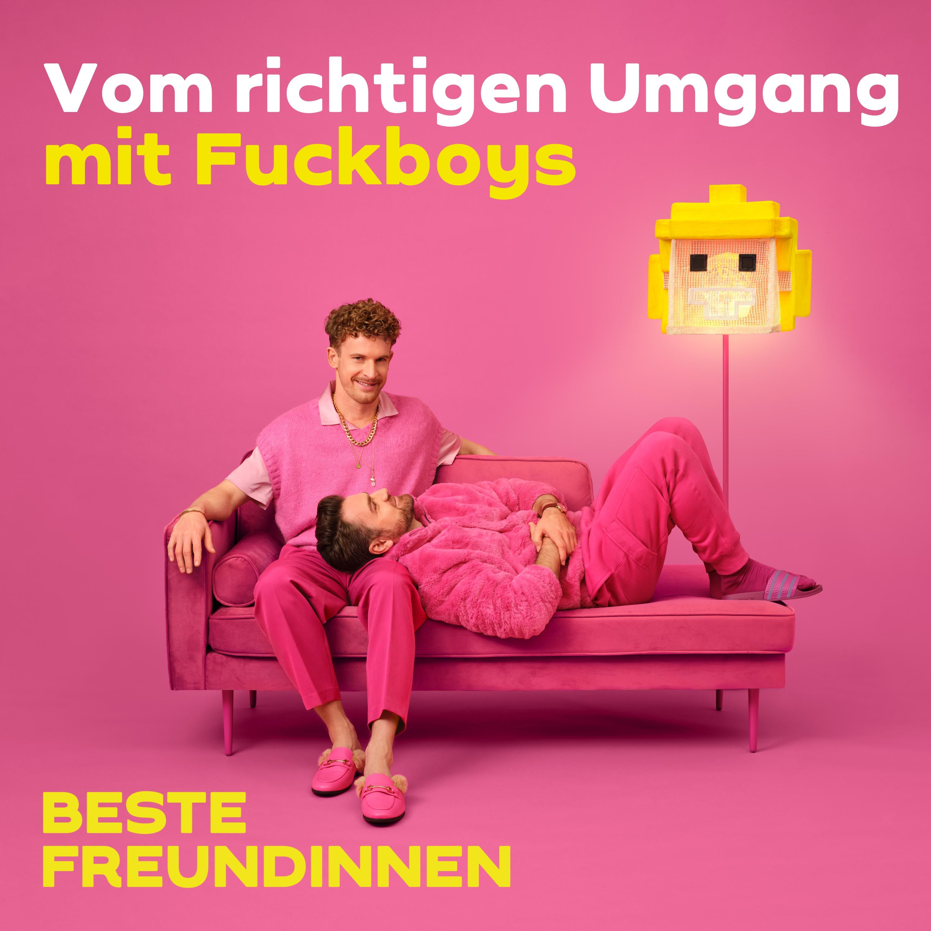 Vom richtigen Umgang mit Fuckboys