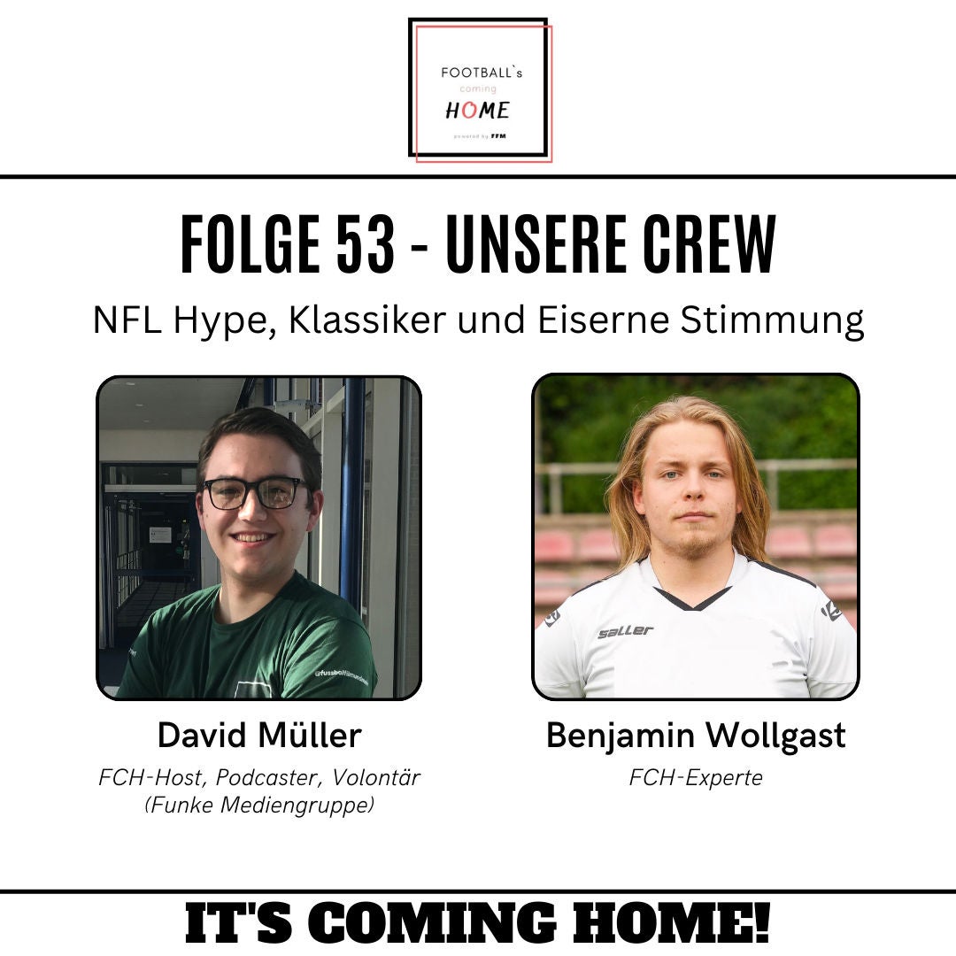#53 - NFL Hype, Klassiker und Eiserne Stimmung