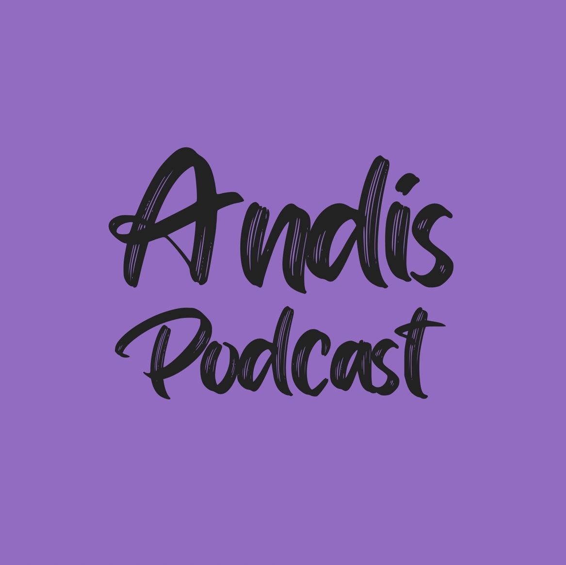 Andis Podcast