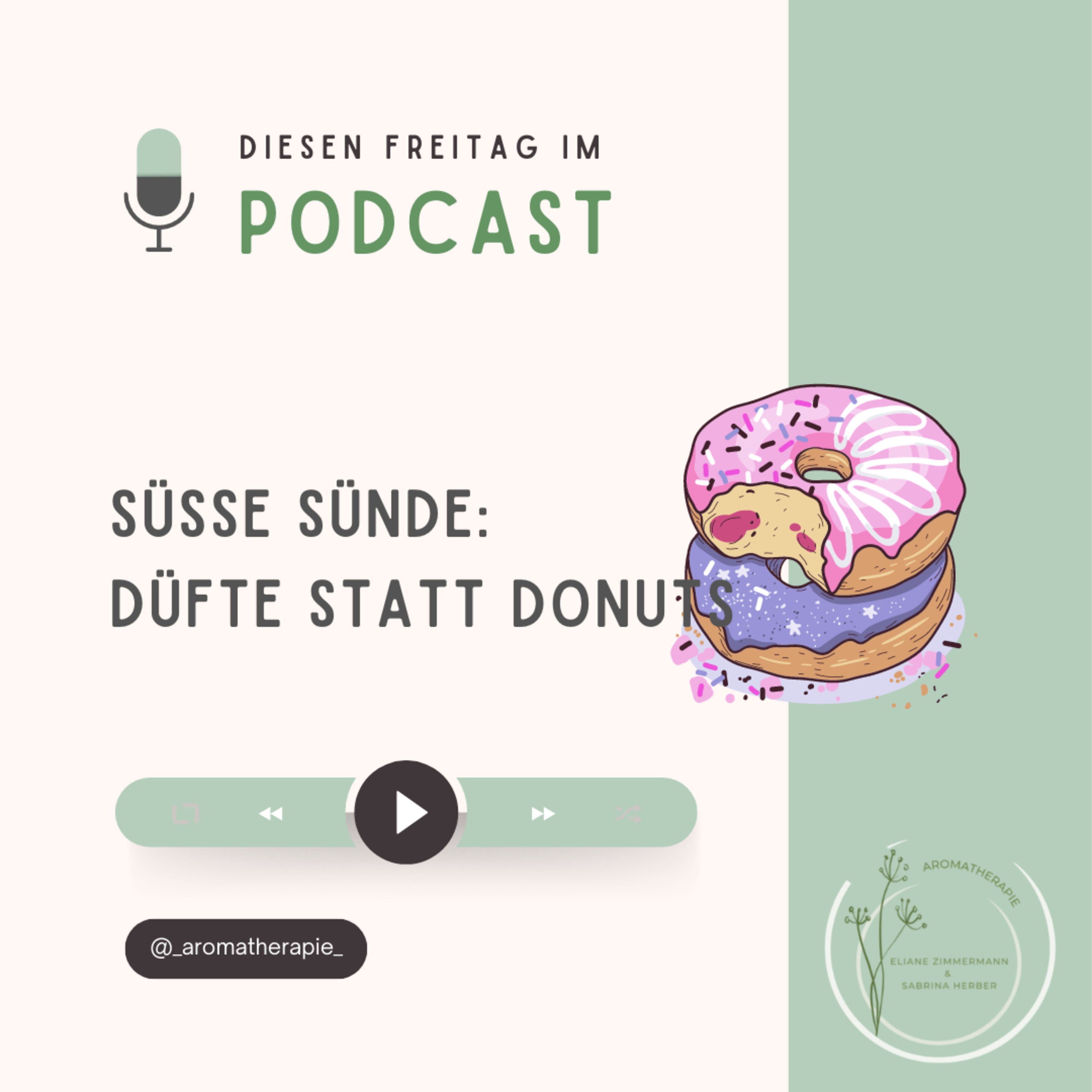 Süße Sünde :: Duft statt Donuts