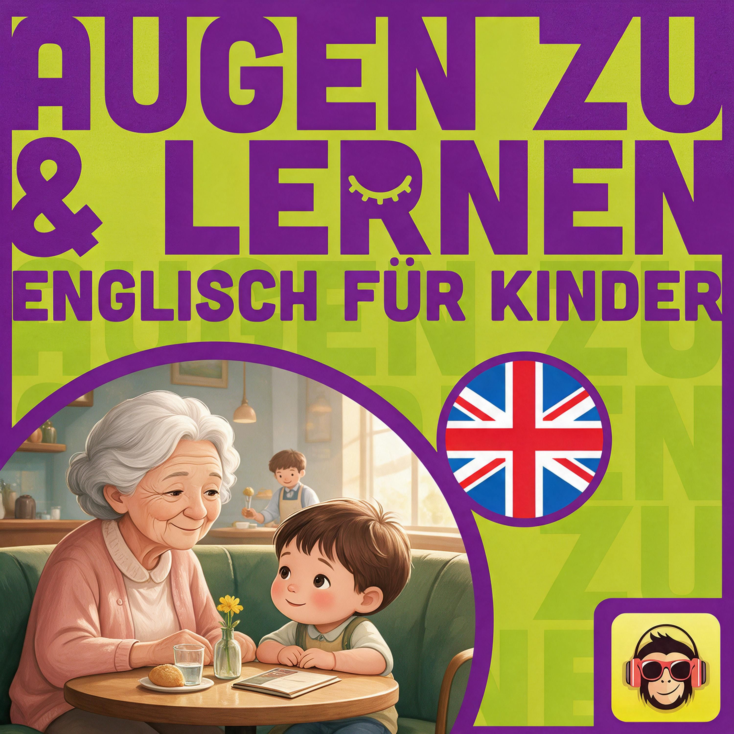 Englisch für Kinder: Im Café - Vokabeln zum Einschlafen