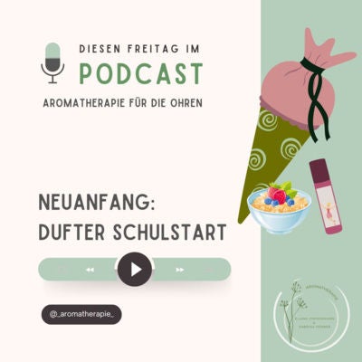 Neuanfang - Dufter Schulstart
