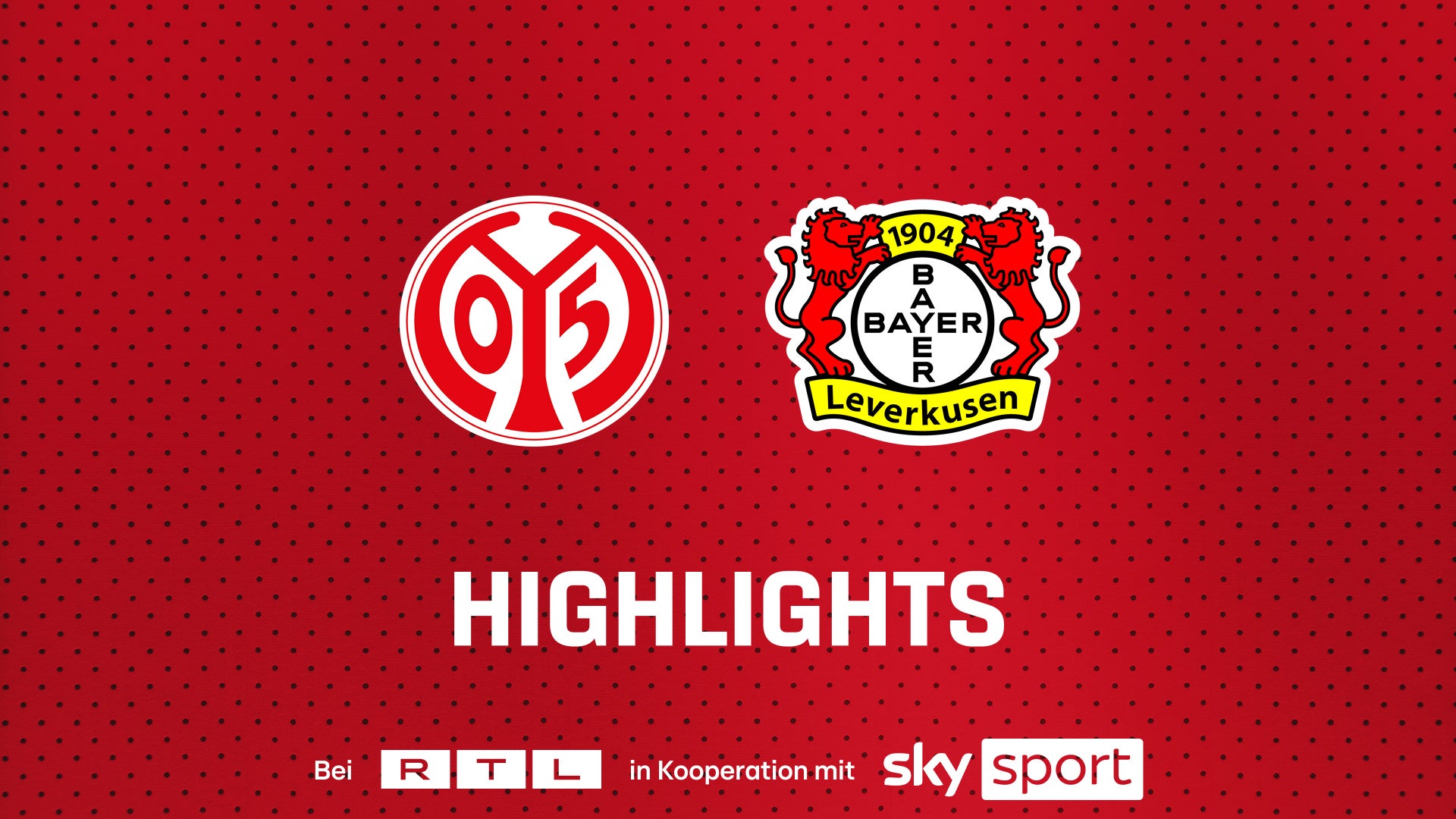 26/27 Highlights: 1. FSV Mainz 05 - Bayer 04 Leverkusen