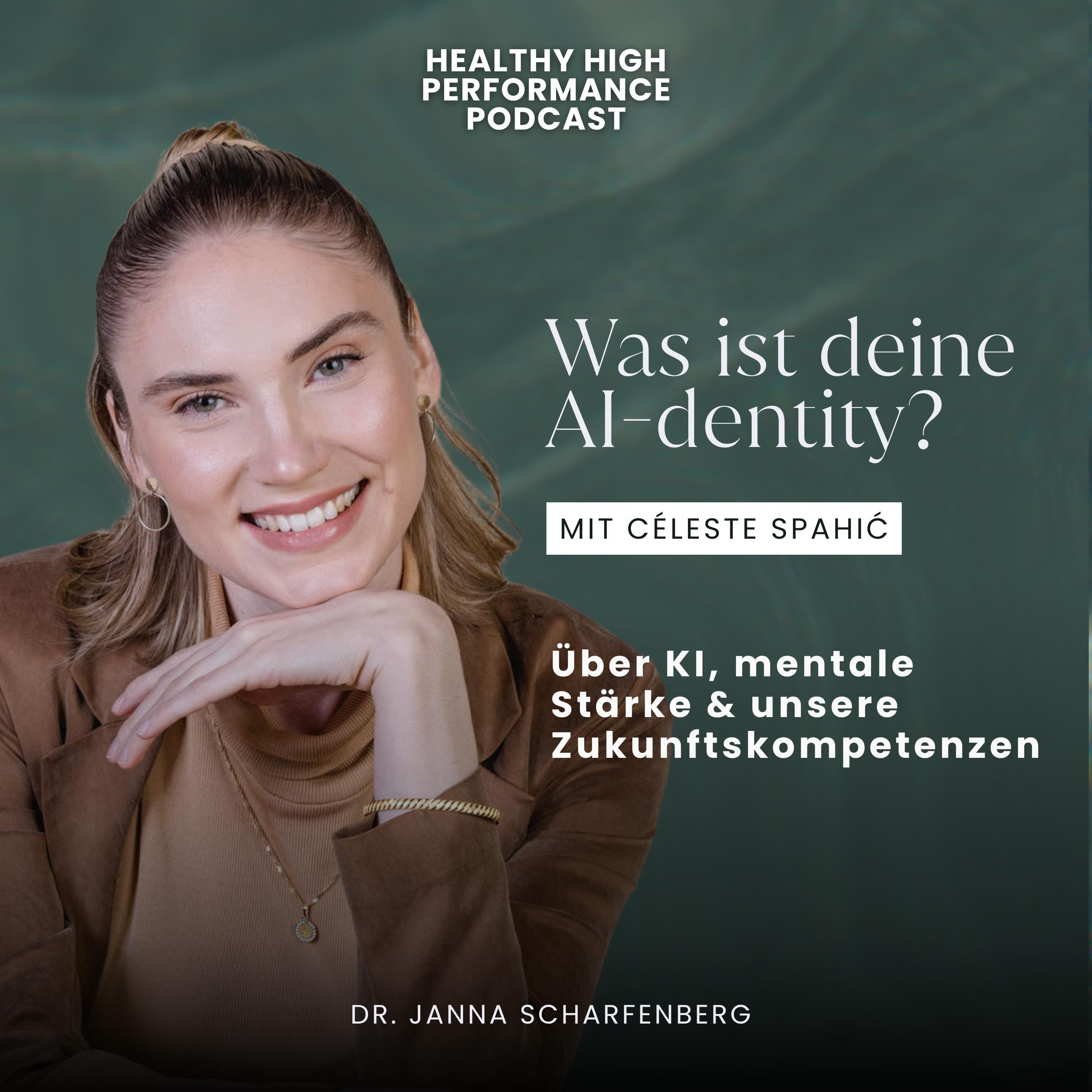 Was ist deine AI-dentity? Céleste Spahić über KI, mentale Stärke & unsere Zukunftskompetenzen