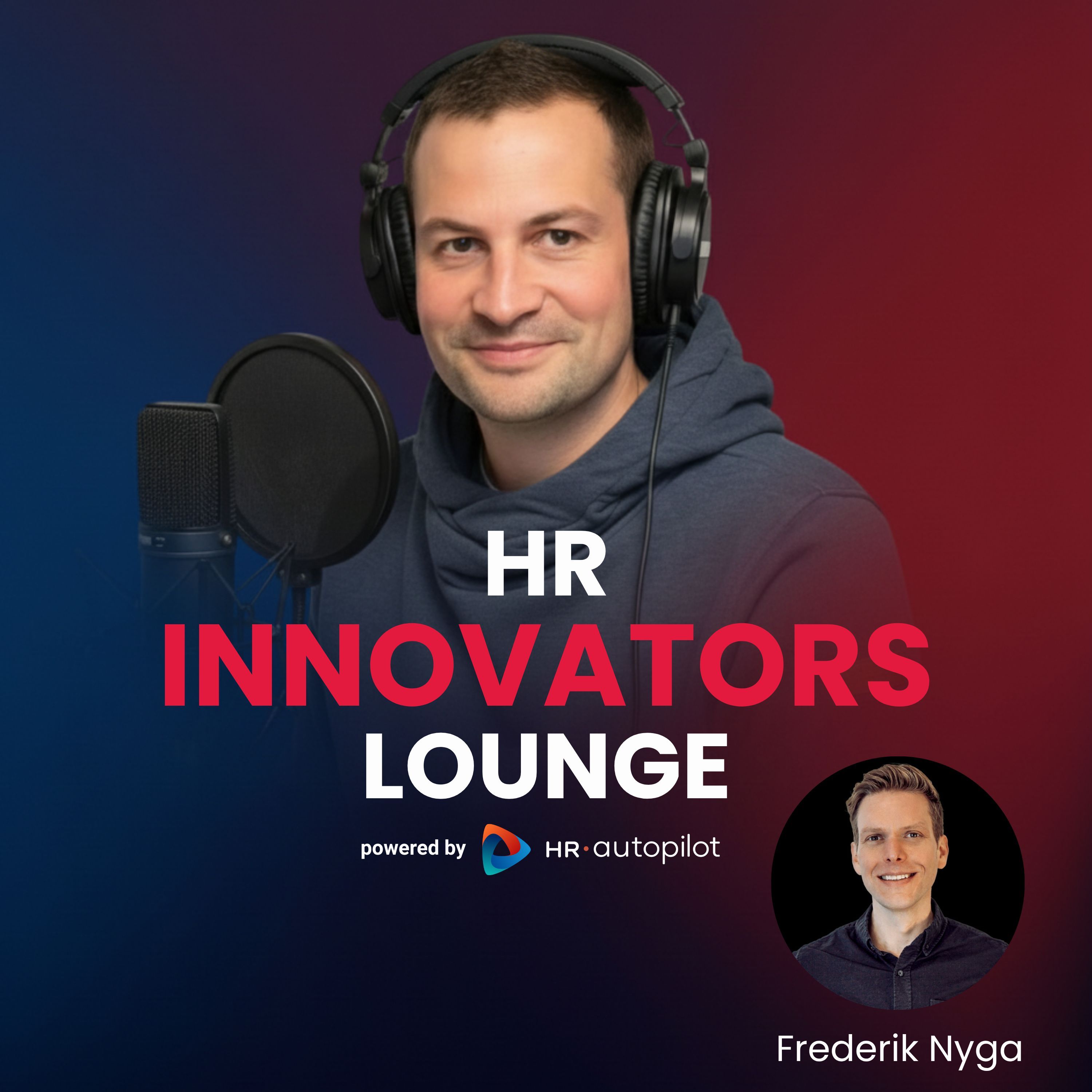 HR Innovators Lounge mit Frederik Nyga: Was gerade überbewertet wird und was HR wirklich bremst