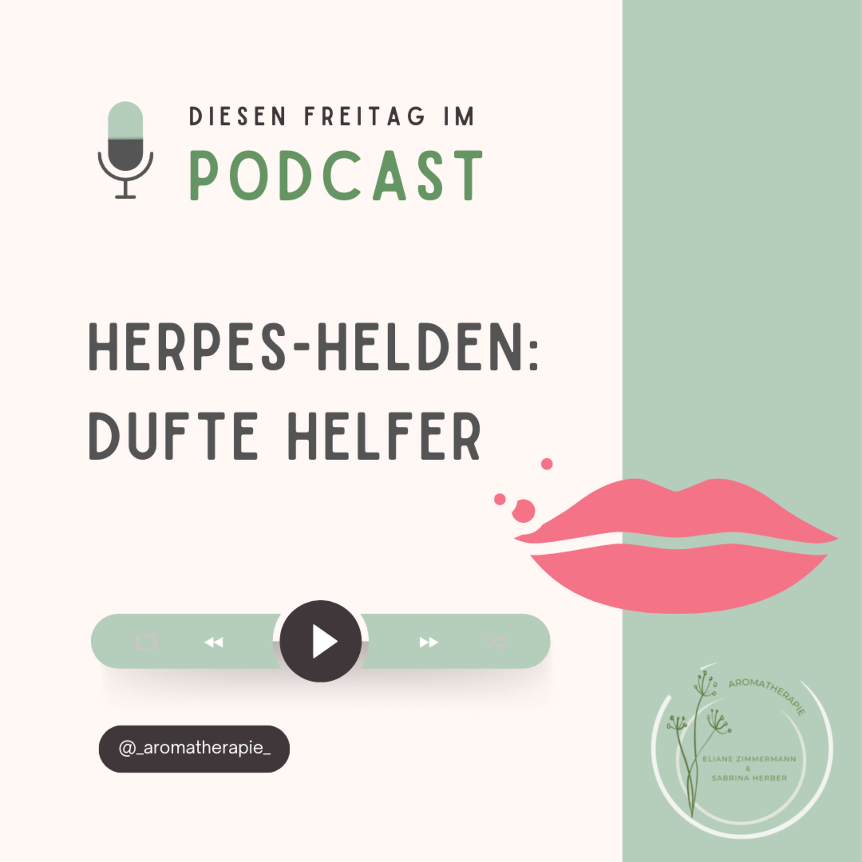 Herpes-Helden :: Dufte Helfer