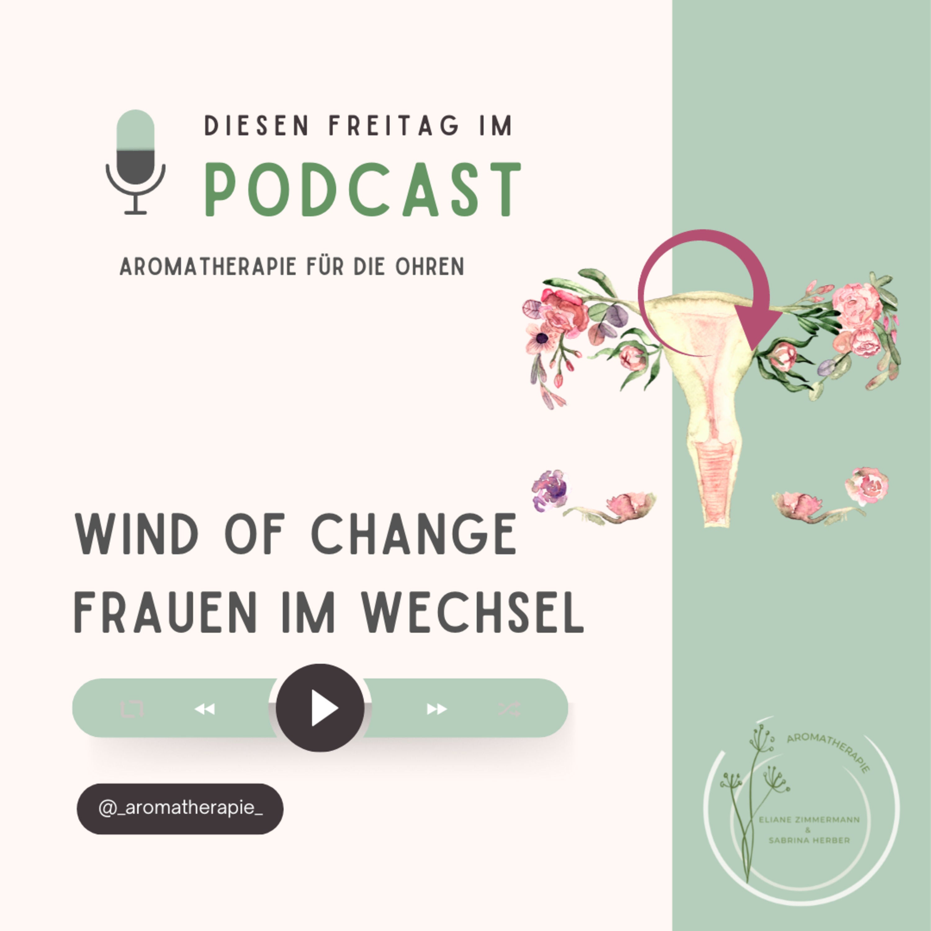 Wind of change: Frauen im Wechsel