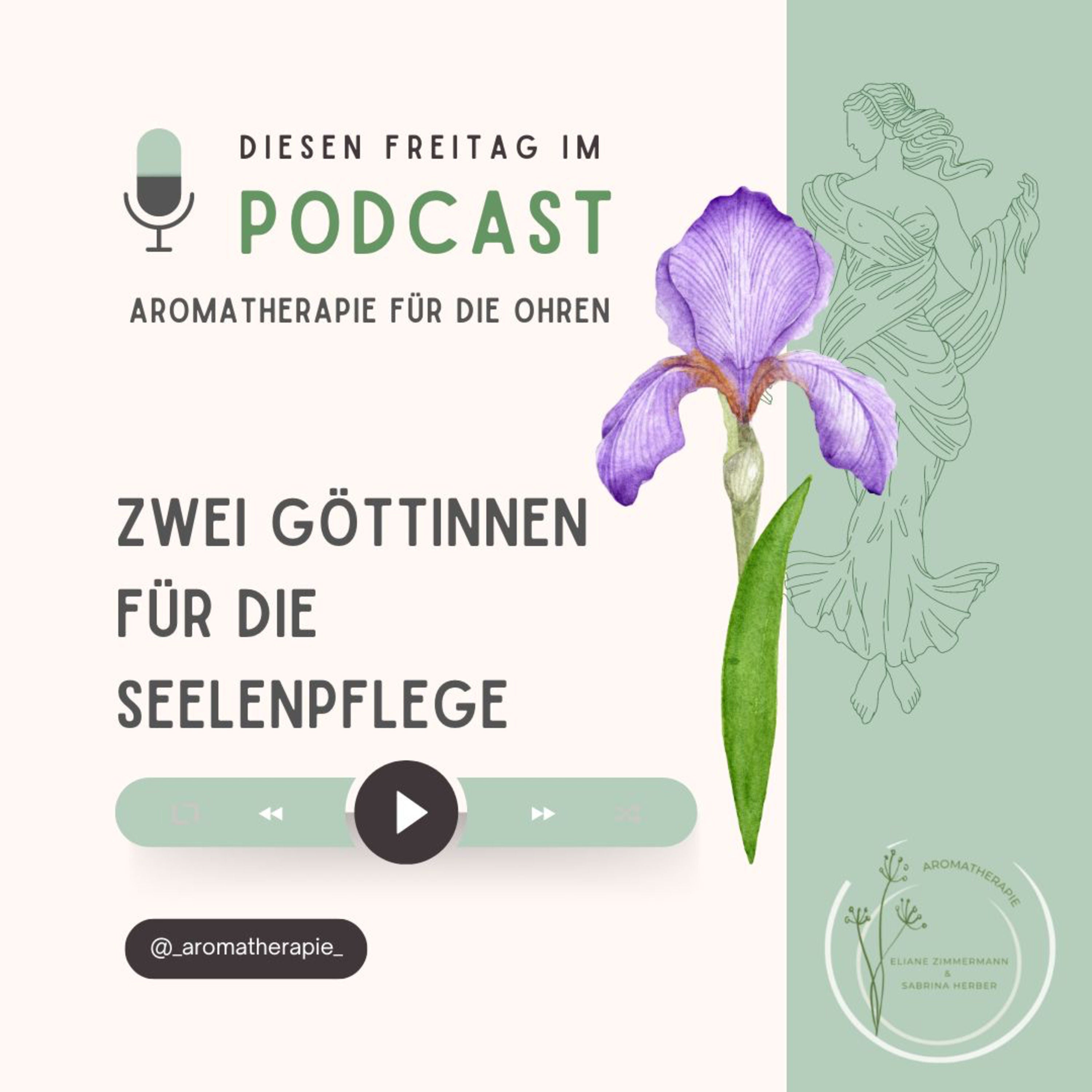Zwei Göttinnen für die Seelenpflege