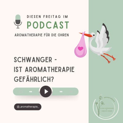 Schwanger – ist Aromatherapie gefährlich?