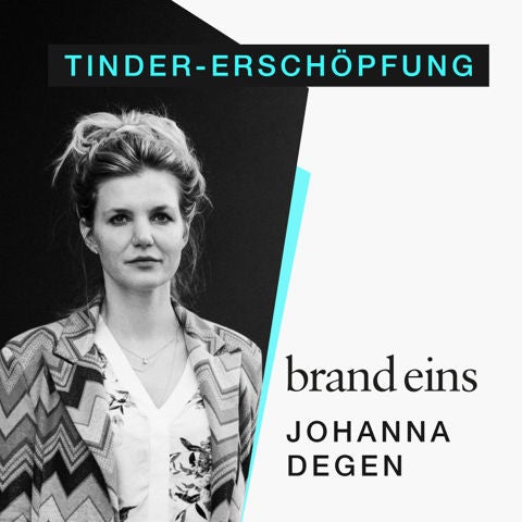 Johanna Degen: Tinder-Erschöpfung