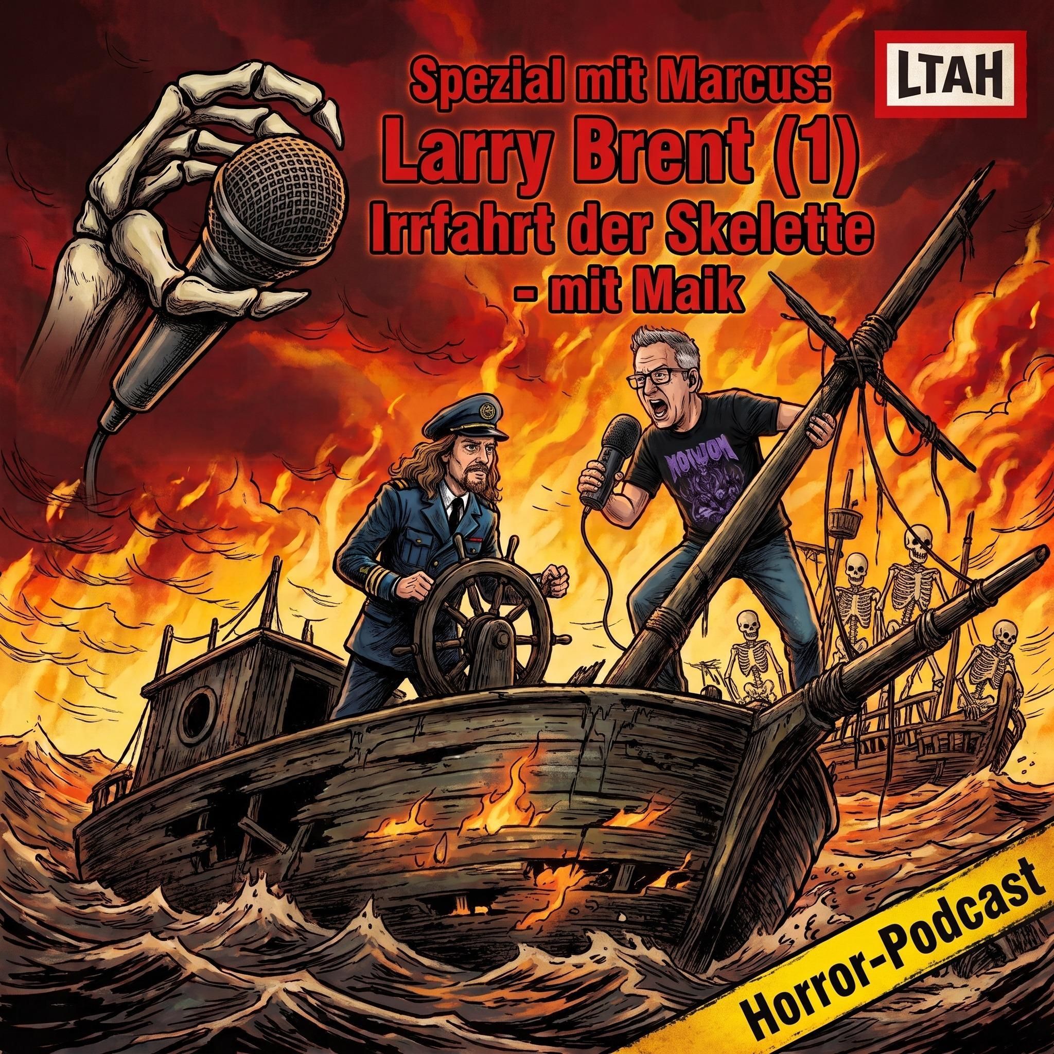 Spezial mit Marcus: Larry Brent "Irrfahrt der Skelette" - mit Maik