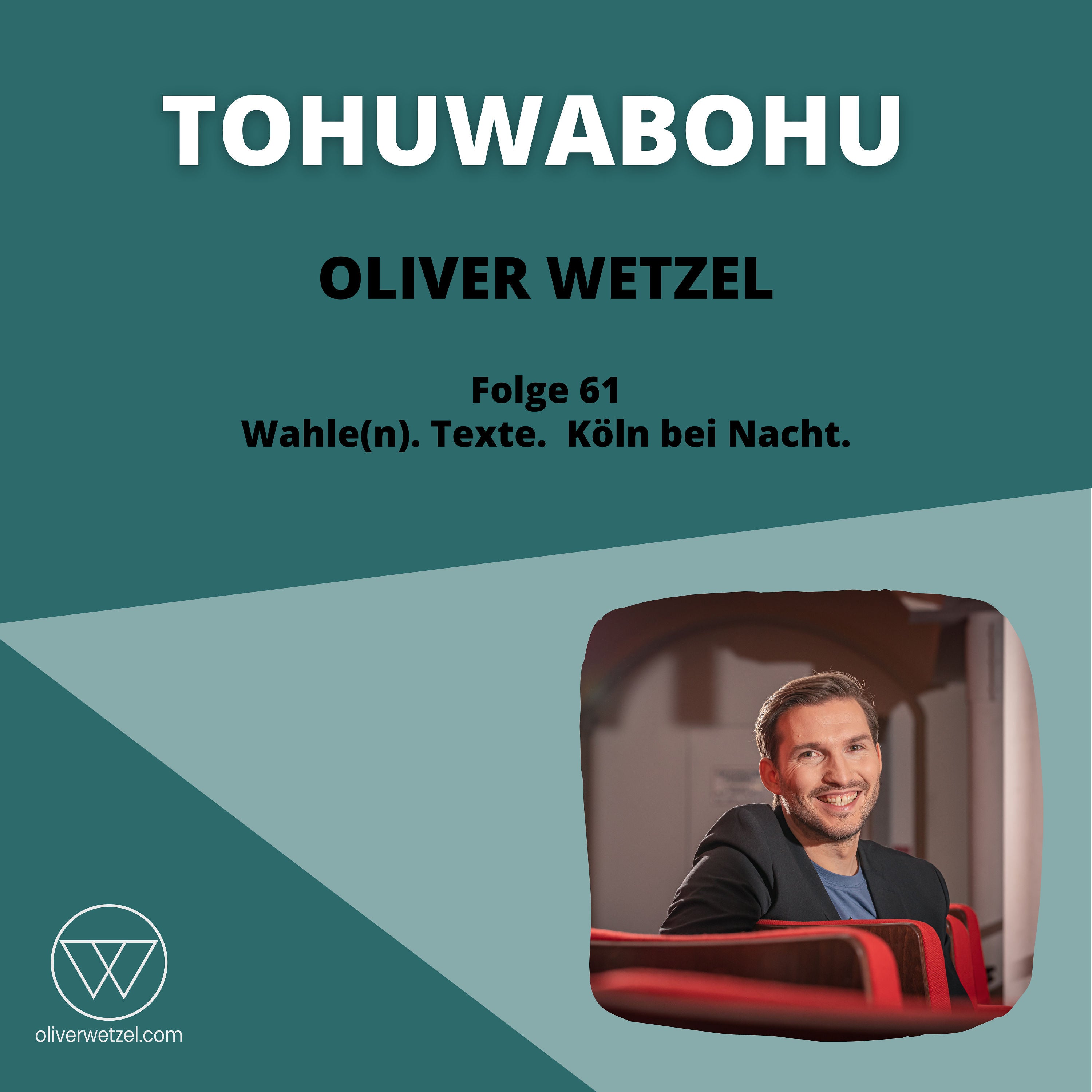 #61 - Wahle(n). Texte. Köln bei Nacht.