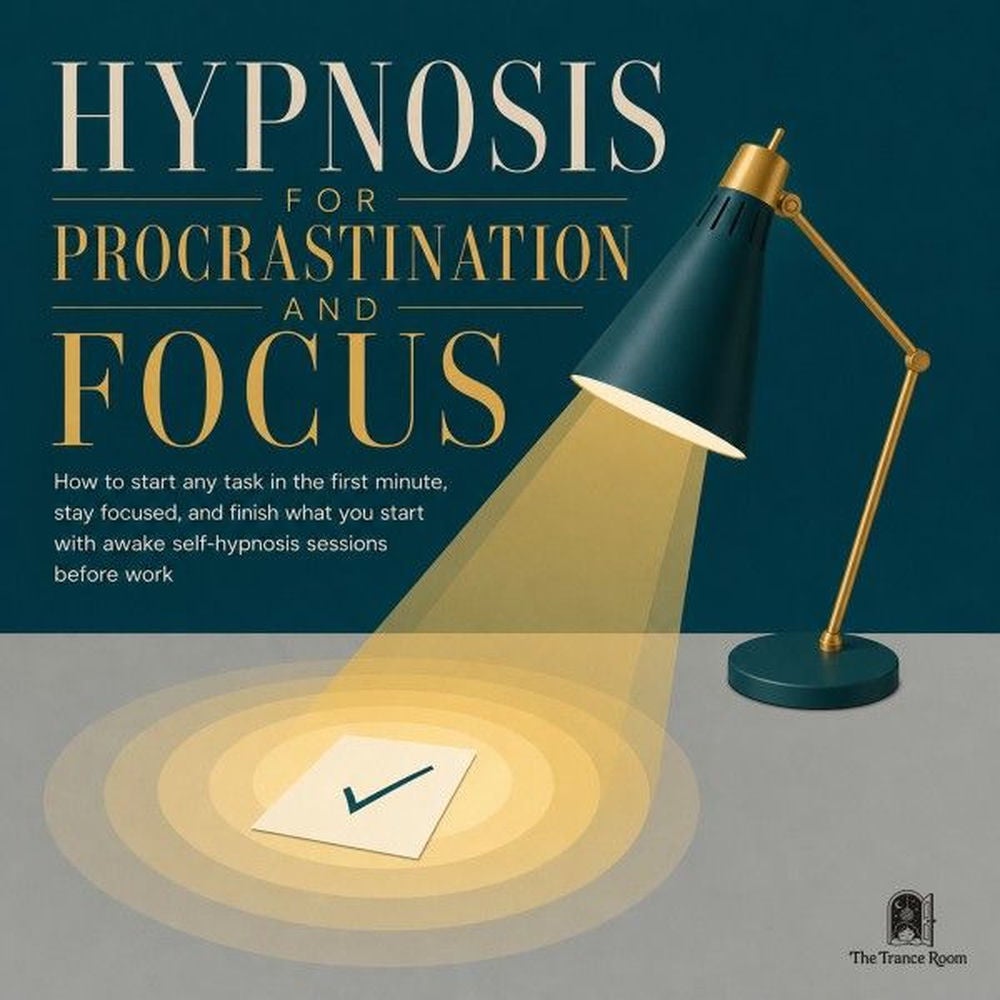 Hypnosis for Procrastination and Focus