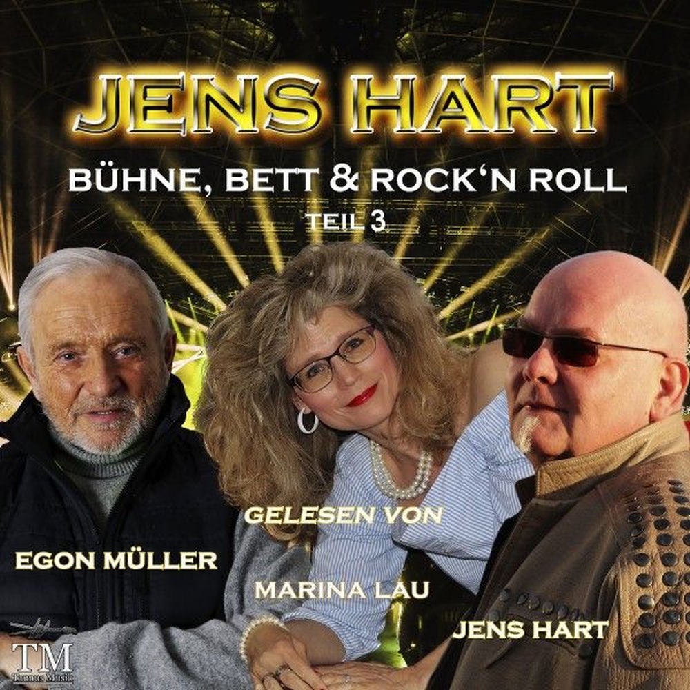 Bühne, Bett & Rock'n Roll - Teil 3.