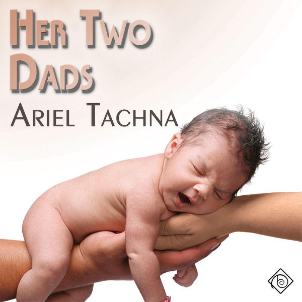 Her Two Dads (Unabridged)