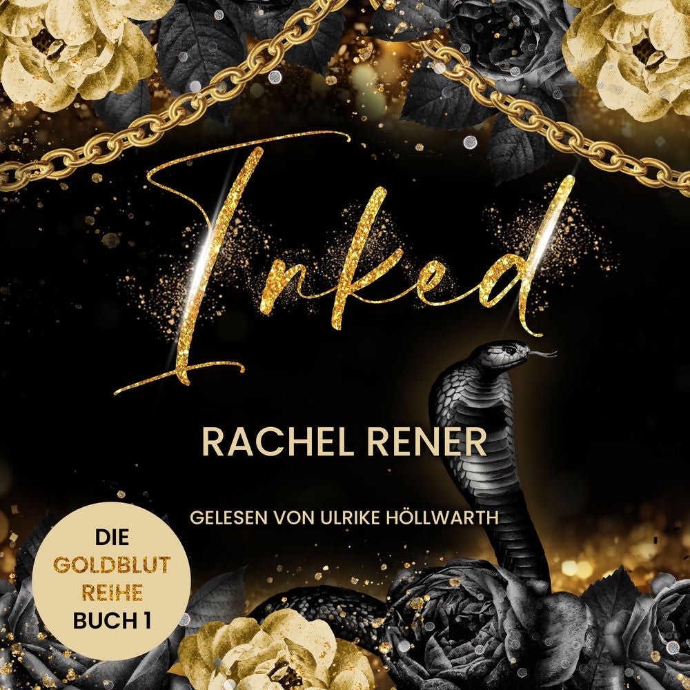 Inked - Die Goldblut-Reihe