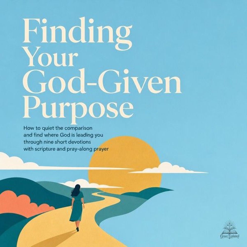Finding Your God Given Purpose