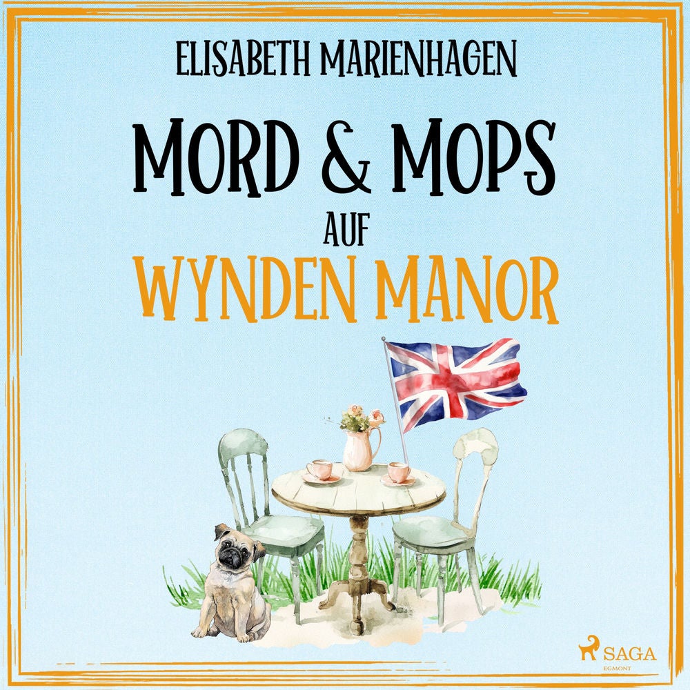 Mord & Mops auf Wynden Manor