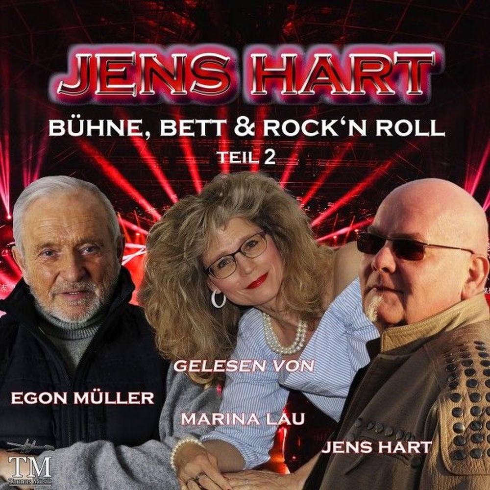Bühne, Bett & Rock'n Roll - Teil 2.
