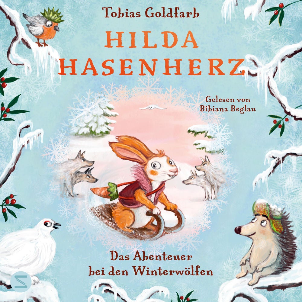 Hilda Hasenherz. Das Abenteuer bei den Winterwölfen