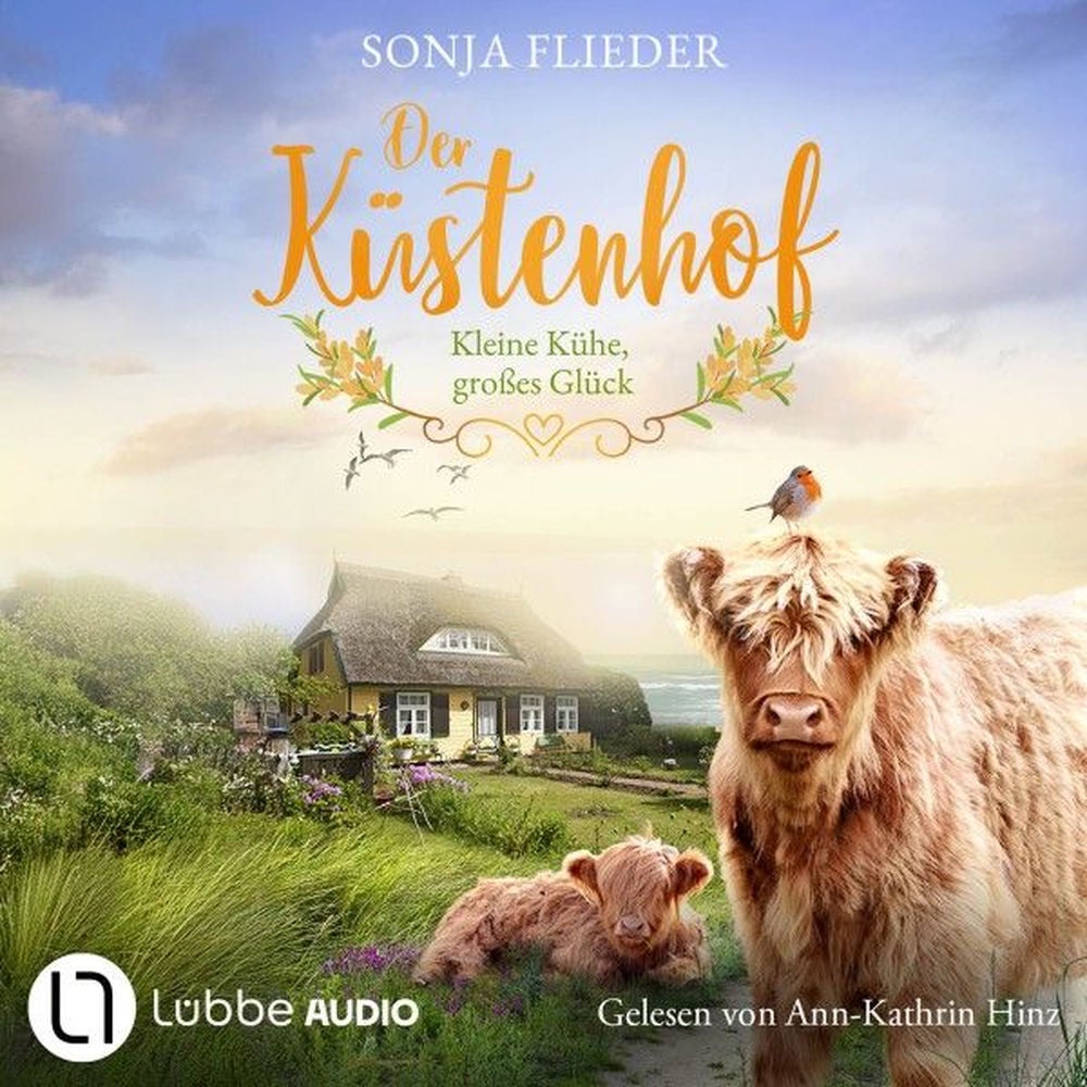 Der Küstenhof - Kleine Kühe, großes Glück - Die Schwestern vom Küstenhof, Teil 1