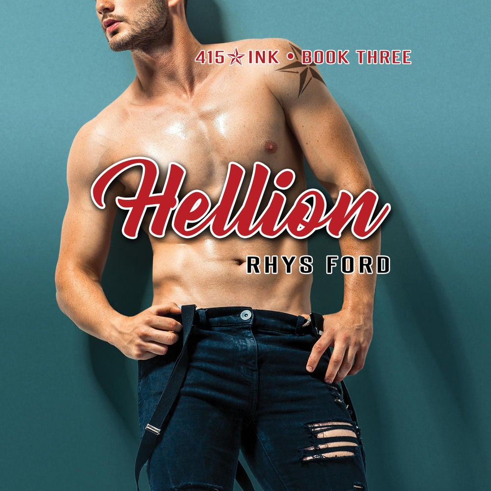 Hellion: 415 Ink, Book 3 (Unabridged)