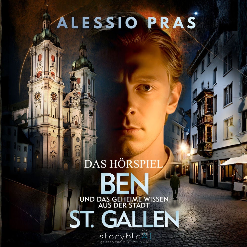 Ben und das geheime Wissen aus der Stadt St. Gallen