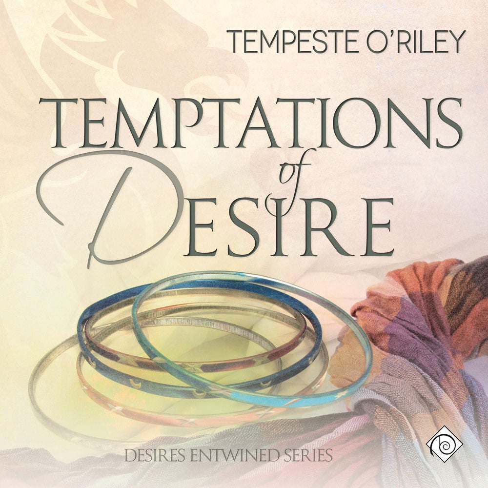Temptations of Desire: Desires Entwined, Book 3 (Unabridged)
