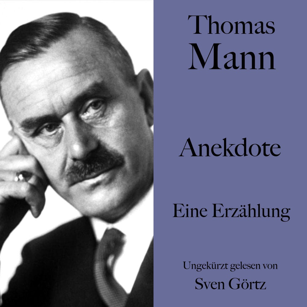 Thomas Mann: Anekdote