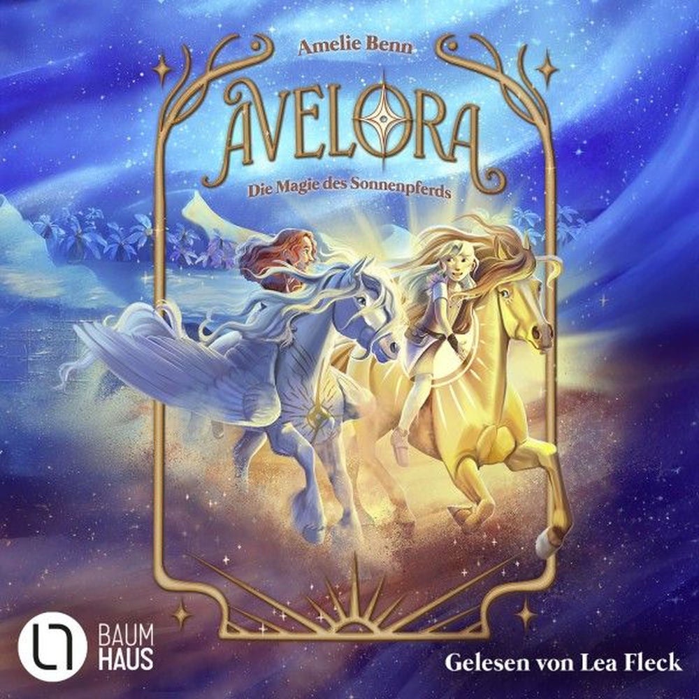 Avelora - Die Magie des Sonnenpferds - Avelora, Teil 2