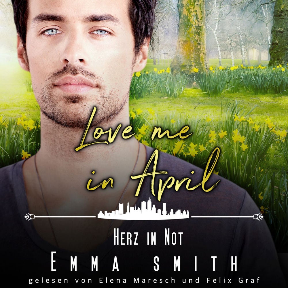 Love me in April: Herz in Not - Eine Familie zum Verlieben, Band 4