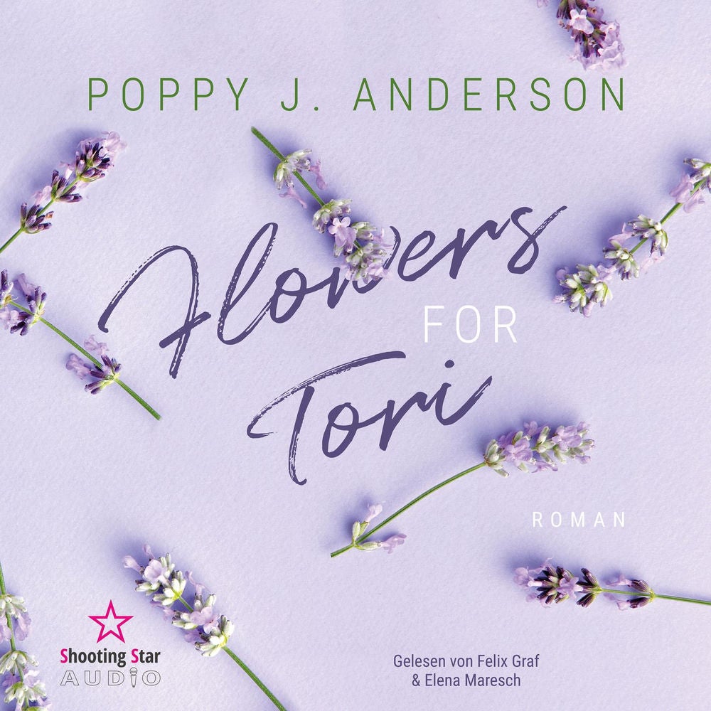Flowers for Tori - Blütenküsse in Notting Hill, Band 3