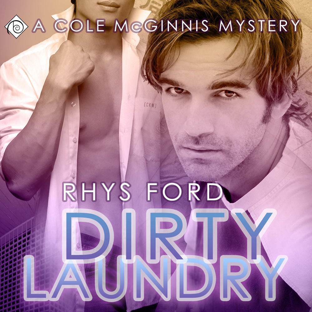 Dirty Laundry: Cole McGinnis Mysteries, Book 3 (Unabridged)