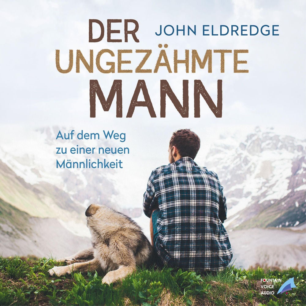 Der ungezähmte Mann